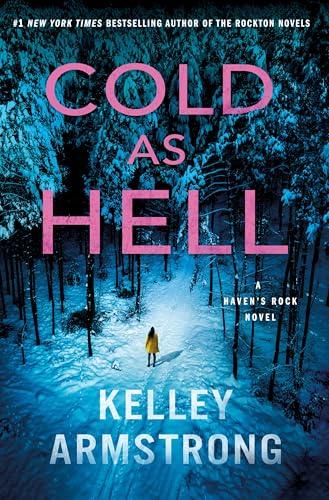 Cold as Hell (Haven's Rock, Bk. 3)