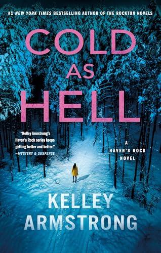 Cold as Hell (Haven's Rock, Bk. 3)