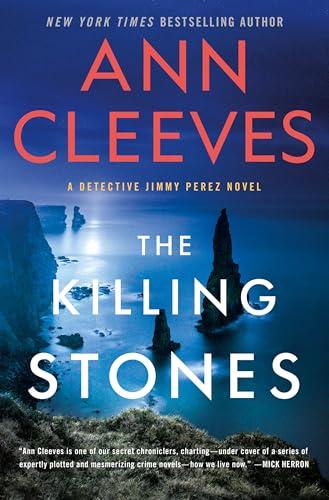 The Killing Stones (Detective Jimmy Perez, Bk. 1)