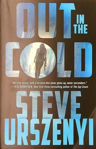 Out in the Cold (Special Agent Alex Martel, Bk. 2)