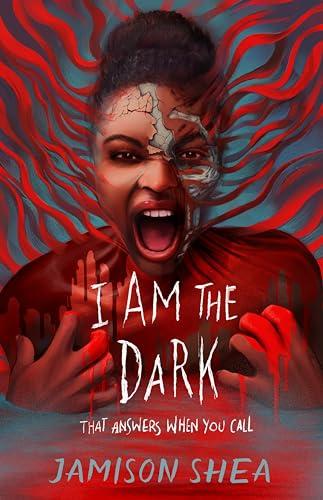 I Am the Dark That Answers When You Call (I Feed Her to the Beast, Bk. 2)