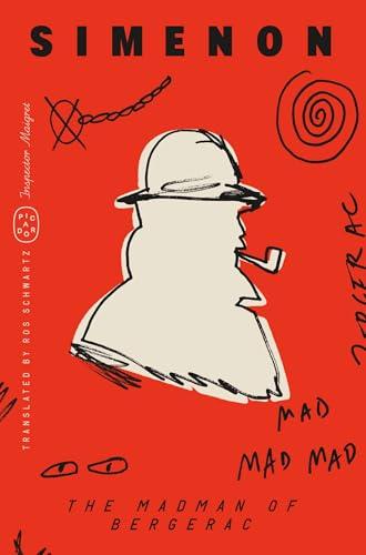 The Madman of Bergerac (Inspector Maigret, Bk. 15)