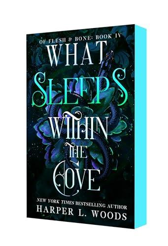 What Sleeps Within the Cove (Flesh & Bone, Bk. 4)