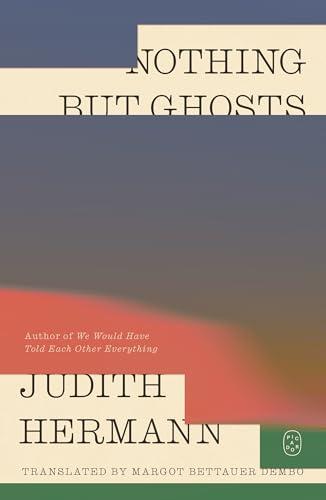 Nothing but Ghosts