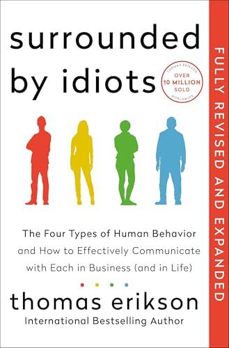 Surrounded by Idiots (Fully Revised and Expanded)