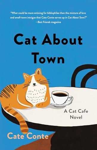 Cat About Town (Cat Café Mysteries, Bk. 1)