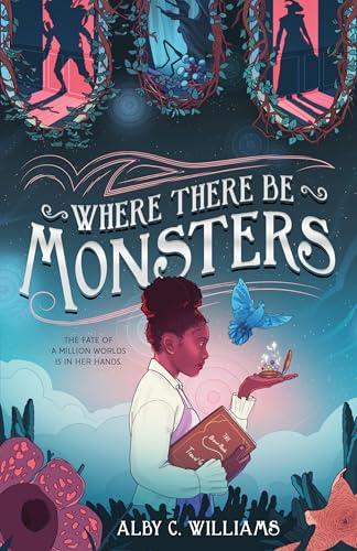 Where There Be Monsters (The Outersphere Series, Bk. 1)