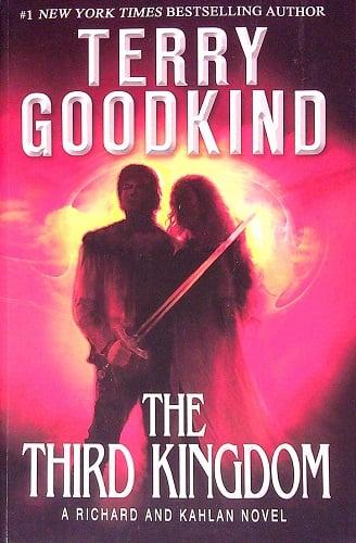 The Third Kingdom (Richard and Kahlan, Bk. 2)