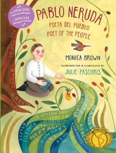Pablo Neruda: Poeta del Pueblo/Poet of the People