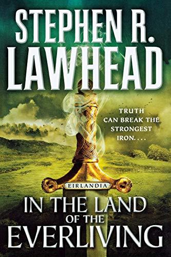 In the Land of the Everliving (Eirlandia, Bk. 2)