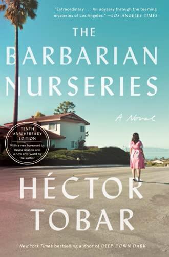 The Barbarian Nurseries (10th Anniversary Edition)