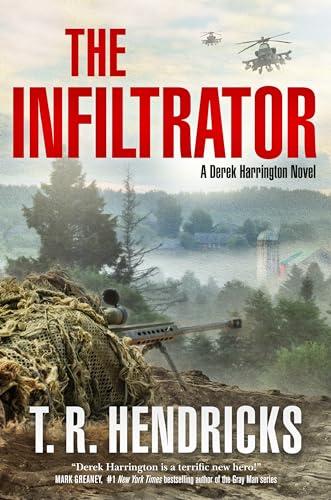 The Infiltrator (Derek Harrington, Bk. 2)