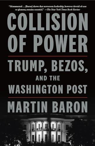 Collision of Power: Trump, Bezos, and the Washington Post