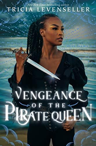 Vengeance of the Pirate Queen (Daughter of the Pirate King, Bk. 3)