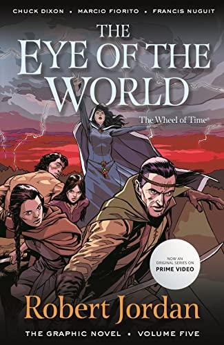 The Wheel of Time: The Eye of the World (Volume 5)
