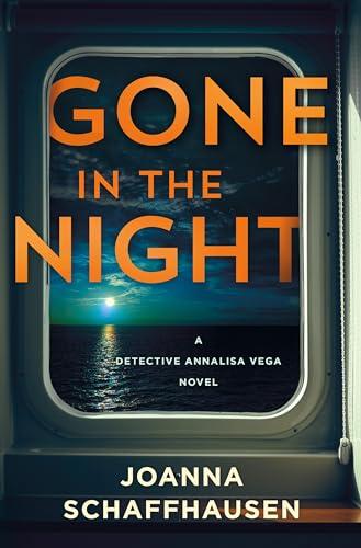 Gone in the Night (Detective Annalisa Vega, Bk. 5)