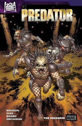 The Preserve (Predator, Volume 2)