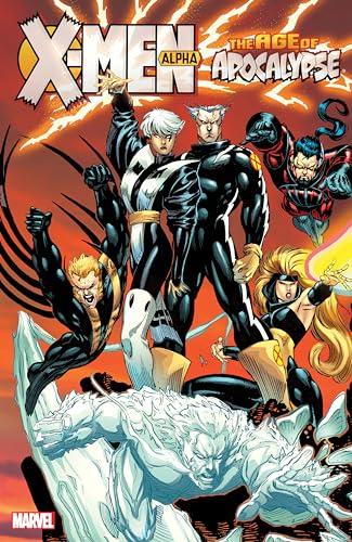 Alpha (X-Men: The Age of Apocalypse, Volume 1)