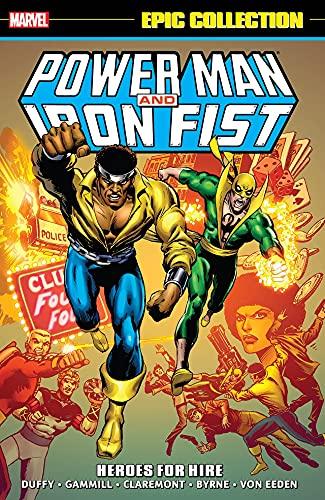 Heroes For Hire (Power Man and Iron Fist, 1) by Jo Duffy