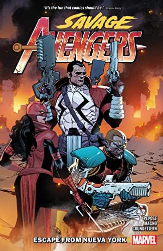 Escape from Nueva York (Savage Avengers, Volume 2)