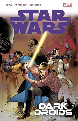 Dark Droids (Star Wars, Volume 7)