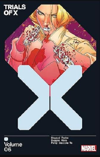 Trials Of X (Volume 6)