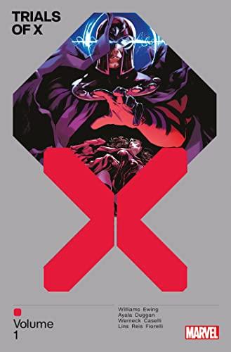 Trials of X (Volume 1)