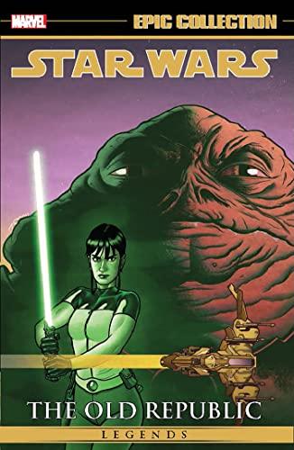 The Old Republic: Volume 5 (Star Wars Legends Epic Collection)