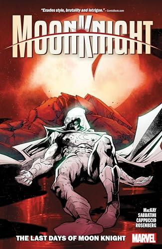 The Last Days of Moon Knight (Moon Knight, Volume 5)