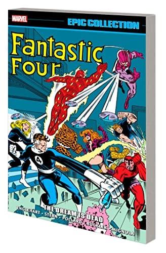 The Dream is Dead (Fantastic Four Epic Collection)