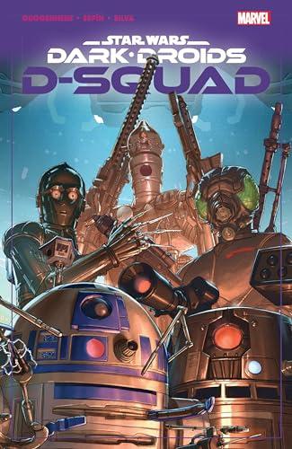 D-Squad (Star Wars: Dark Droids)