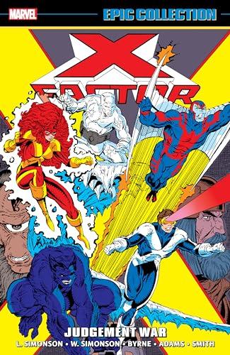 Judgement War (X-Factor Epic Collection, Volume 4)