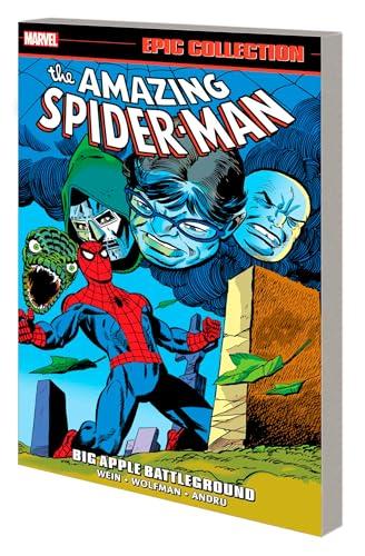 Big Apple Battleground (The Amazing Spider-Man, Volume 10, Epic Collection)