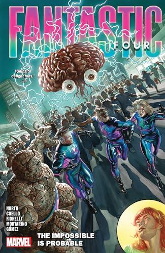 The Impossible is Probable (Fantastic Four, Volume 3)