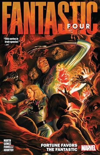 Fortune Favors the Fantastic (Fantastic Four, Volume 4)