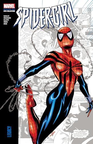 Legacy (Spider-Girl, Modern Era Epic Collection, Volume 1)