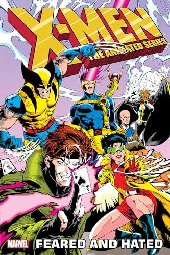 Feared and Hated (X-Men: The Animated Series)