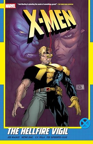 The Hellfire Vigil (X-Men, Volume 3)