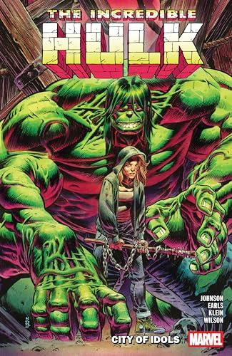 City of Idols (Incredible Hulk, Volume 4)