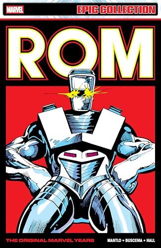 The Original Marvel Years (Rom, Volume 3, Epic Collection)
