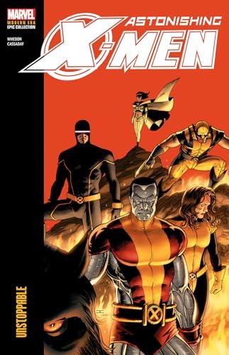 Unstoppable (Astonishing X-Men, Volume 2, Modern Era Epic Collection)