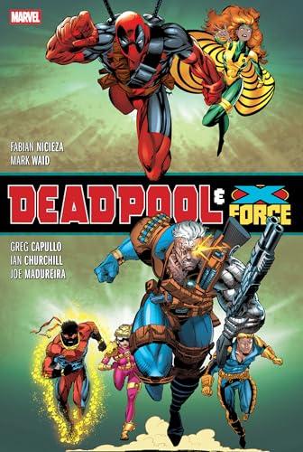 Deadpool & X-Force (Omnibus)