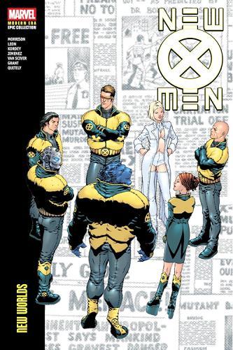 New Worlds (New X-Men, Volume 2, Modern Era Epic Collection)
