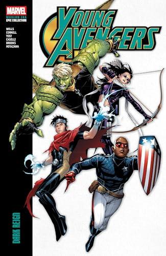 Dark Reign (Young Avengers, Volume 2 , Modern Era Epic Collection)