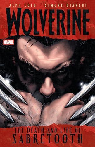 The Death and Life of Sabretooth (Wolverine)