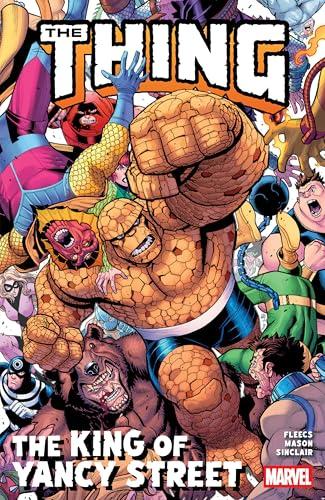 The King of Yancy Street (The Thing)
