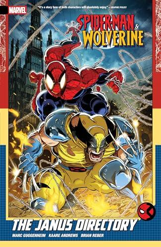 The Janus Directory (Spider-Man & Wolverine, Volume 1)