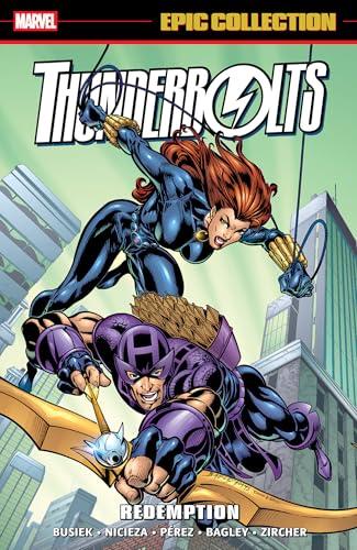 Redemption (Thunderbolts, Volume 4, Epic Collection)
