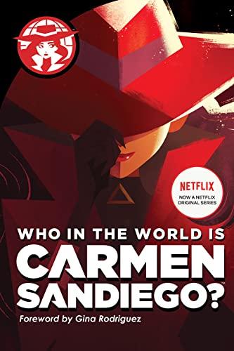 Who In The World Is Carmen Sandiego?