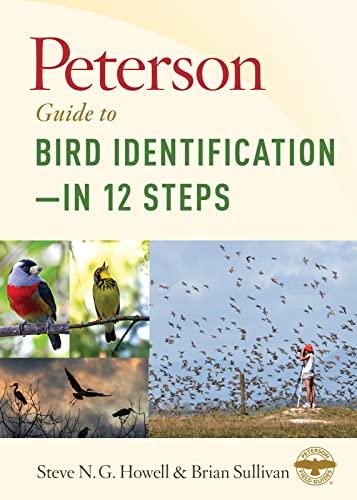 Peterson Guide To Bird Identification - In 12 Steps